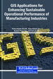 An Adaptive Geo-Intelligent System Integrating AI and IoT for Sustainable Smart Manufacturing