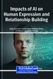 Emotional AI and Human Interaction: Transforming Expression, Trust, and Relationship