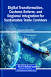 Building Interoperable Digital Trade Ecosystems: A Regional Integration Approach to Sustainable and Transparent Trade Corridors