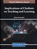 Implications of Chatbots on Teaching and Learning