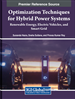 Optimization Techniques for Hybrid Power Systems: Renewable Energy, Electric Vehicles, and Smart Grid