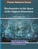 Biochemistry in the Space of the Highest Dimension