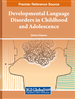 Developmental Language Disorders: Late Talking in Infancy