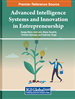 Envisaging Dynamics of Entrepreneurship in View of Modern-Day Innovation and Advancements: A Contemplating Phenomenon