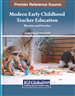 Modern Early Childhood Teacher Education: Theories and Practice