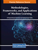 Methodologies, Frameworks, and Applications of Machine Learning