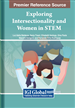 Exploring Intersectionality and Women in STEM