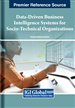 Data-Driven Business Intelligence Systems for Socio-Technical Organizations