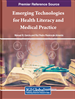 Technoethical Considerations for Advancing Health Literacy and Medical Practice: A Posthumanist Framework in the Age of Healthcare 5.0