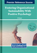 Nurturing Positive Organizational Climates to Enhance Work Success: A Positive Psychology Approach