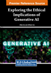 For Better or for Worse?: Ethical Implications of Generative AI