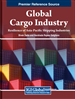 Global Cargo Industry: Resilience of Asia-Pacific Shipping Industries