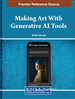 Exploratory Visual Digital Character and Visual Digital Scene Design Using Artmaking Generative AI: Enhancing Story Problems and Other Pedagogical Narratives