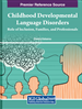 Childhood Developmental Language Disorders: Role of Inclusion, Families, and Professionals