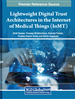 Lightweight Digital Trust Architectures in the Internet of Medical Things (IoMT)