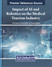 Artificial Intelligence-Driven Enhancements in Medical Tourism: Opportunities, Challenges, and Future Prospects