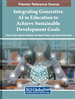 Integrating Generative AI in Education to Achieve Sustainable Development Goals
