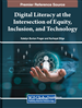 Digital Literacy at the Intersection of Equity, Inclusion, and Technology