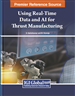 Revolutionizing Thrust Manufacturing: The Synergy of Real-Time Data and AI Advancements