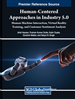Human-Centered Approaches in Industry 5.0: Human-Machine Interaction, Virtual Reality Training, and Customer Sentiment Analysis