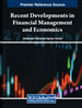 Recent Developments in Financial Management and Economics