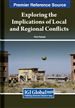 Exploring the Implications of Local and Regional Conflicts