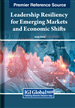 Leadership Resiliency for Emerging Markets and Economic Shifts