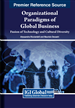 Organizational Paradigms of Global Business: Fusion of Technology and Cultural Diversity