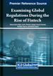 Examining Global Regulations During the Rise of Fintech