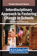 Interdisciplinary Approach to Fostering Change in Schools