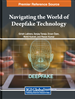 Navigating the World of Deepfake Technology