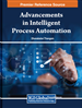 Advancements in Intelligent Process Automation