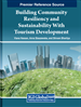 Building Community Resiliency and Sustainability With Tourism Development