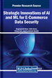 Advancing E-Commerce Security: Strategic Innovations and Future Directions in AI and ML