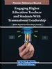 Engaging Higher Education Teachers and Students With Transnational Leadership