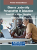 Diverse Leadership Perspectives in Education