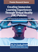 Creating Immersive Learning Experiences Through Virtual Reality (VR)