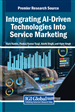 Integrating AI-Driven Technologies Into Service Marketing