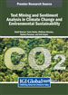 Text Mining and Sentiment Analysis in Climate Change and Environmental Sustainability