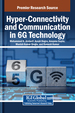Hyper-Connectivity and Communication in 6G Technology