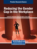 Reducing the Gender Gap in the Workplace