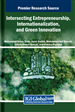 Intersecting Entrepreneurship, Internationalization, and Green Innovation