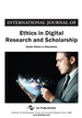 International Journal of Ethics in Digital Research and Scholarship (IJEDRS)