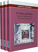 IT Policy and Ethics: Concepts, Methodologies, Tools, and Applications (3 Volumes)