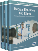 Medical Education and Ethics: Concepts, Methodologies, Tools, and Applications