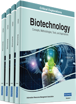 Biotechnology: Concepts, Methodologies, Tools, and Applications (4 Volumes)