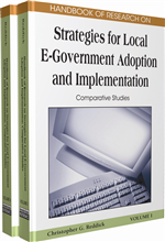 Handbook of Research on Strategies for Local E-Government Adoption and Implementation: Comparative Studies (2 Volumes)