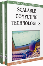 Handbook of Research on Scalable Computing Technologies (2 Volumes)