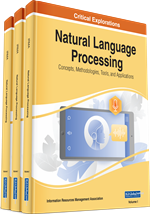 Natural Language Processing: Concepts, Methodologies, Tools, and Applications (3 Volumes)