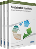 Sustainable Practices: Concepts, Methodologies, Tools, and Applications